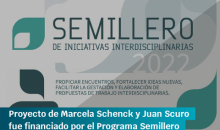 Propuesta de trabajo de Marcela Schenck y Juan Scuro es uno de los ocho proyectos financiados por el Programa Semillero de Iniciativas Interdisciplinarias 2022